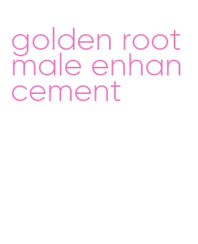 golden root male enhancement
