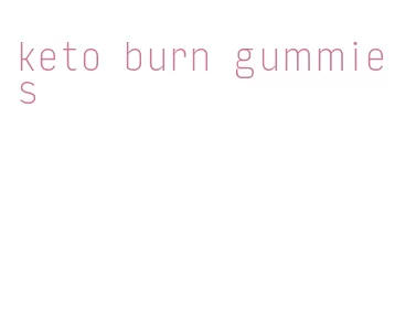 keto burn gummies