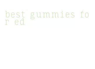 best gummies for ed