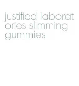 justified laboratories slimming gummies