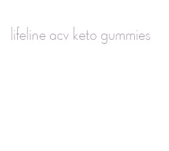 lifeline acv keto gummies
