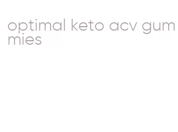 optimal keto acv gummies