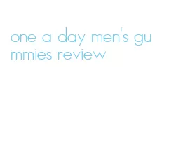 one a day men's gummies review