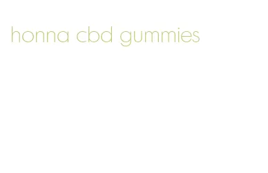 honna cbd gummies