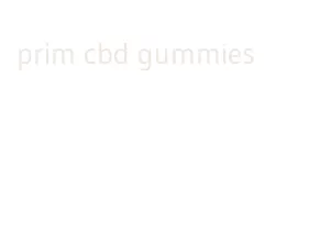 prim cbd gummies