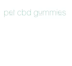 pet cbd gummies