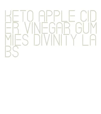 keto apple cider vinegar gummies divinity labs