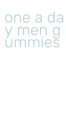 one a day men gummies