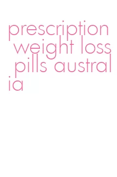 prescription weight loss pills australia