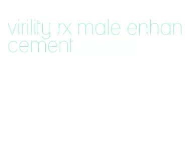 virility rx male enhancement