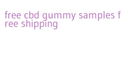 free cbd gummy samples free shipping