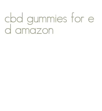 cbd gummies for ed amazon