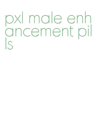 pxl male enhancement pills