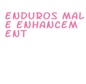 enduros male enhancement