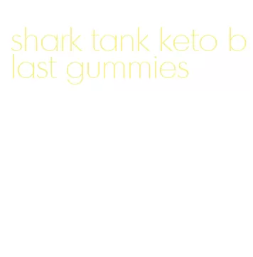 shark tank keto blast gummies