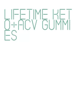 lifetime keto+acv gummies