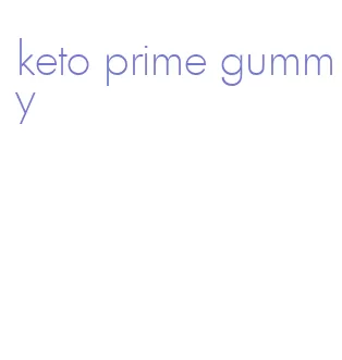 keto prime gummy