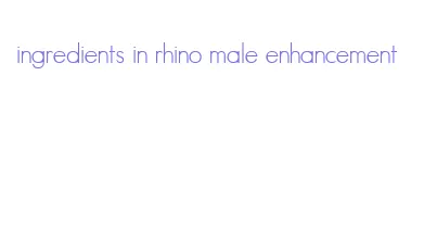 ingredients in rhino male enhancement