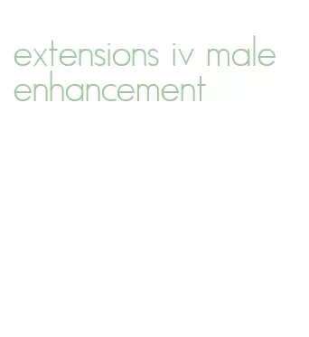 extensions iv male enhancement