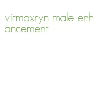 virmaxryn male enhancement