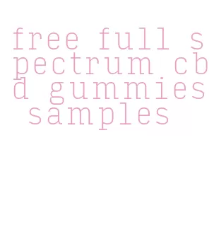 free full spectrum cbd gummies samples