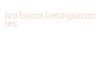 tru boost keto gummies