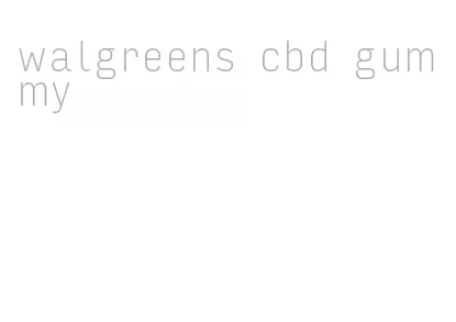 walgreens cbd gummy