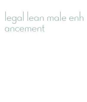 legal lean male enhancement