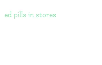 ed pills in stores