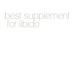 best supplement for libido
