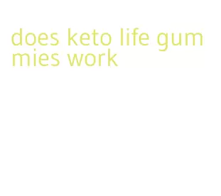 does keto life gummies work