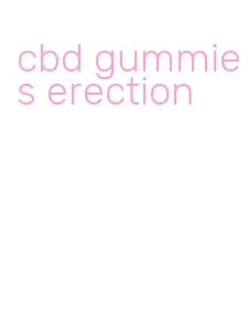 cbd gummies erection