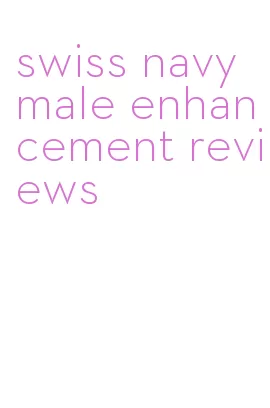 swiss navy male enhancement reviews