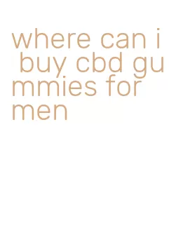 where can i buy cbd gummies for men
