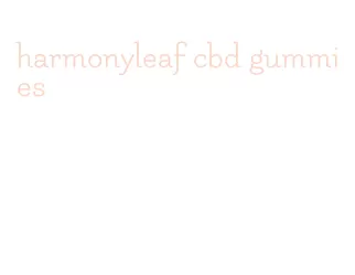 harmonyleaf cbd gummies