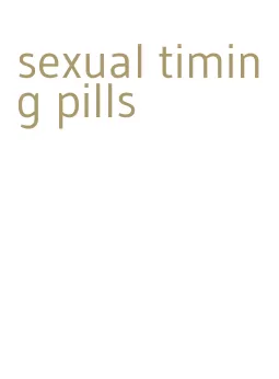 sexual timing pills