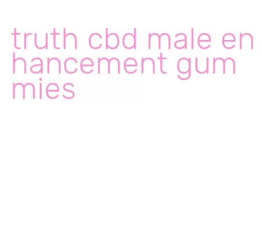 truth cbd male enhancement gummies