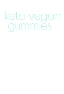 keto vegan gummies