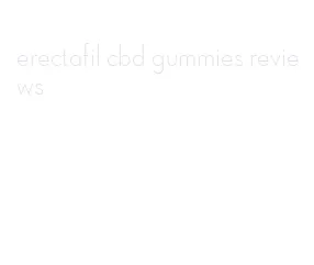 erectafil cbd gummies reviews