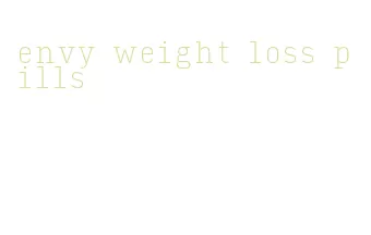 envy weight loss pills