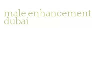 male enhancement dubai