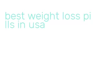 best weight loss pills in usa