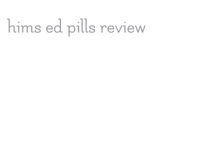 hims ed pills review
