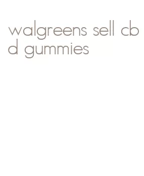 walgreens sell cbd gummies
