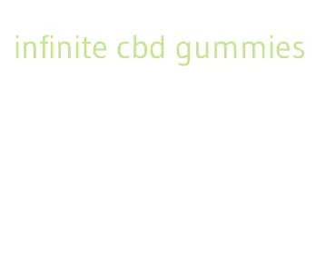 infinite cbd gummies