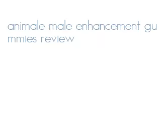 animale male enhancement gummies review
