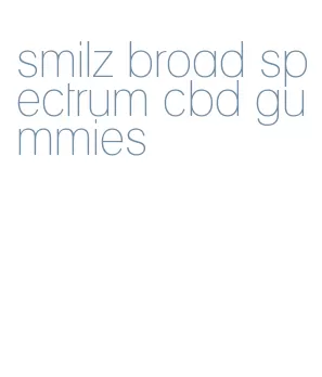smilz broad spectrum cbd gummies