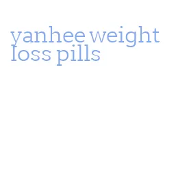 yanhee weight loss pills