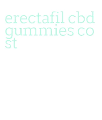 erectafil cbd gummies cost