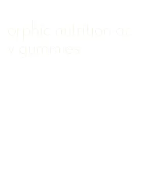 orphic nutrition acv gummies